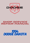 1994 DODGE DAKOTA SHOP SERVICE REPAIR MANUAL - PDF