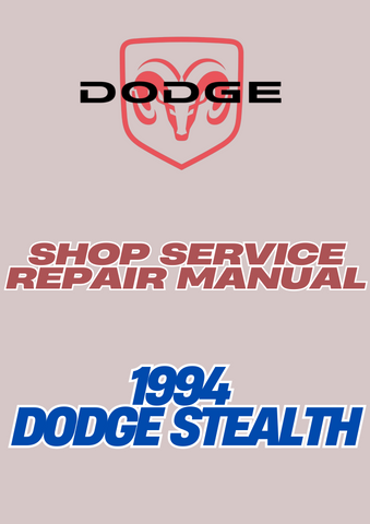 1994 DODGE STEALTH SHOP SERVICE REPAIR MANUAL - PDF