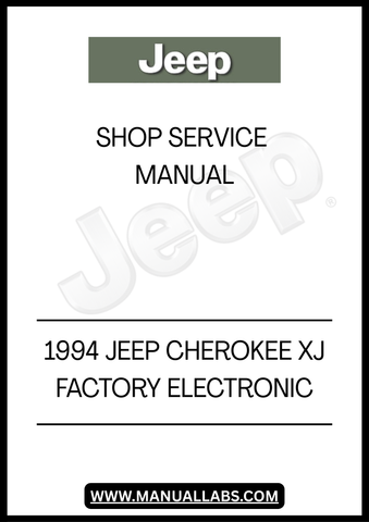 REVITALIZE YOUR 1994 JEEP CHEROKEE XJ WITH THE COMPREHENSIVE FACTORY ELECTRONIC SHOP SERVICE MANUAL. THIS ESSENTIAL GUIDE IS DESIGNED TO PROVIDE YOU WITH IN-DEPTH KNOWLEDGE AND STEP-BY-STEP INSTRUCTIONS FOR MAINTENANCE, REPAIRS, AND TROUBLESHOOTING, ENSURING YOUR VEHICLE RUNS SMOOTHLY FOR YEARS TO COME.