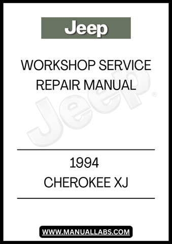 1994 JEEP CHEROKEE XJ WORKSHOP SERVICE REPAIR MANUAL - PDF