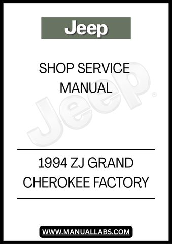 DISCOVER THE ULTIMATE RESOURCE FOR MAINTAINING AND REPAIRING YOUR 1994 ZJ JEEP GRAND CHEROKEE WITH THE FACTORY SHOP SERVICE MANUAL. THIS COMPREHENSIVE GUIDE IS DESIGNED SPECIFICALLY FOR YOUR VEHICLE, PROVIDING DETAILED INSTRUCTIONS AND DIAGRAMS TO ENSURE YOU CAN TACKLE ANY REPAIR OR MAINTENANCE TASK WITH CONFIDENCE.