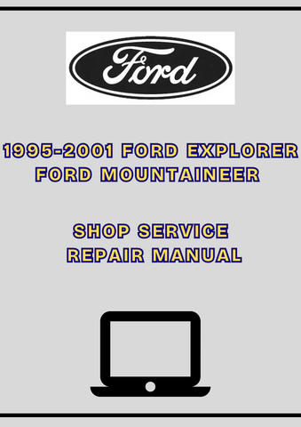 1995-2001 FORD EXPLORER FORD MOUNTAINEER SHOP SERVICE REPAIR MANUAL - PDF