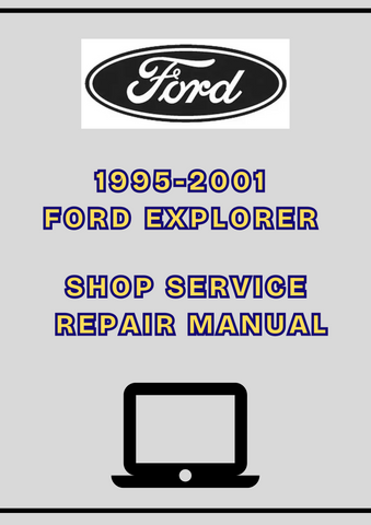 1995-2001 FORD EXPLORER SHOP SERVICE REPAIR MANUAL - PDF