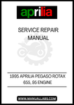 UNLOCK THE FULL POTENTIAL OF YOUR 1995 APRILIA PEGASO ROTAX 655 WITH OUR COMPREHENSIVE ENGINE SERVICE REPAIR MANUAL. THIS PDF FILE IS METICULOUSLY CRAFTED TO PROVIDE YOU WITH DETAILED INSTRUCTIONS, DIAGRAMS, AND TROUBLESHOOTING TIPS, ENSURING THAT YOU CAN MAINTAIN AND REPAIR YOUR MOTORCYCLE WITH CONFIDENCE.