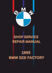 1995 BMW 323I FACTORY SHOP SERVICE REPAIR MANUAL - PDF