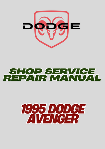 1995 DODGE AVENGER SHOP SERVICE REPAIR MANUAL - PDF