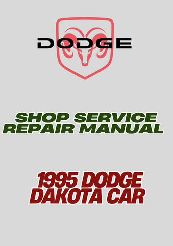 1995 DODGE DAKOTA CAR SHOP SERVICE REPAIR MANUAL - PDF