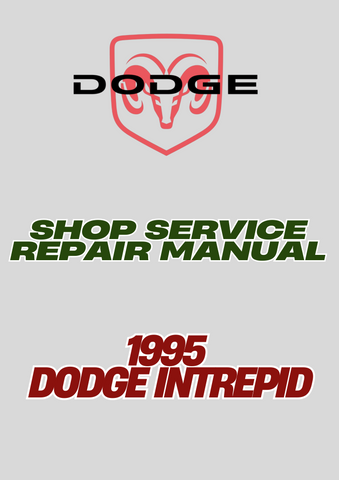 1995 DODGE INTREPID SHOP SERVICE REPAIR MANUAL - PDF