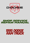 1995 DODGE RAM TRUCK SHOP SERVICE REPAIR MANUAL - PDF