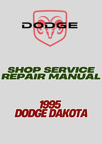 1995 DODGE DAKOTA SHOP SERVICE REPAIR MANUAL - PDF