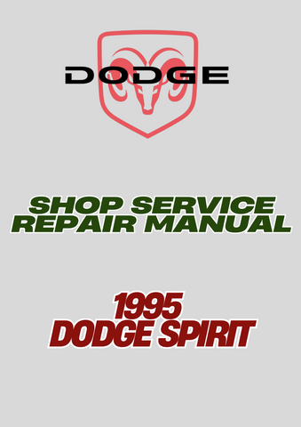 1995 DODGE SPIRIT SHOP SERVICE REPAIR MANUAL - PDF