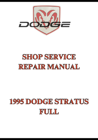 1995 DODGE STRATUS FULL SHOP SERVICE REPAIR MANUAL - PDF