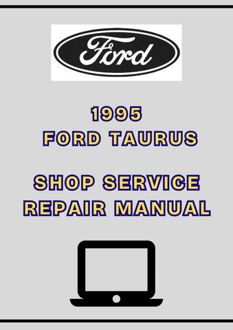 1995 FORD TAURUS SHOP SERVICE REPAIR MANUAL - PDF