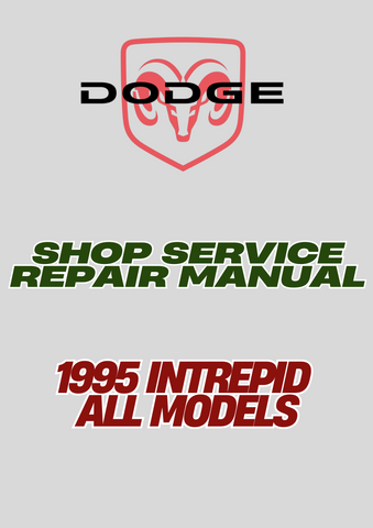 1995 INTREPID ALL MODELS SHOP SERVICE REPAIR MANUAL - PDF