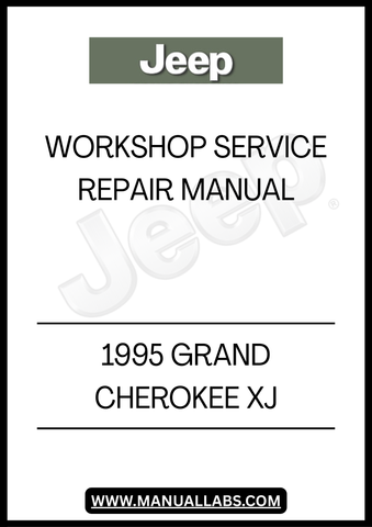REVITALIZE YOUR 1995 JEEP GRAND CHEROKEE XJ WITH OUR COMPREHENSIVE WORKSHOP SERVICE REPAIR MANUAL. THIS ESSENTIAL GUIDE IS DESIGNED FOR BOTH SEASONED MECHANICS AND DIY ENTHUSIASTS, PROVIDING DETAILED INSTRUCTIONS AND DIAGRAMS TO TACKLE ANY REPAIR OR MAINTENANCE TASK WITH CONFIDENCE.