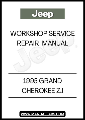 REVITALIZE YOUR 1995 JEEP GRAND CHEROKEE ZJ WITH OUR COMPREHENSIVE WORKSHOP SERVICE REPAIR MANUAL. THIS ESSENTIAL GUIDE IS DESIGNED FOR BOTH SEASONED MECHANICS AND DIY ENTHUSIASTS, PROVIDING DETAILED INSTRUCTIONS AND DIAGRAMS TO TACKLE ANY REPAIR OR MAINTENANCE TASK WITH CONFIDENCE.
