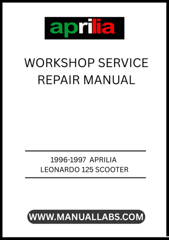 UNLOCK THE FULL POTENTIAL OF YOUR 1996-1997 APRILIA LEONARDO 125 SCOOTER WITH OUR COMPREHENSIVE WORKSHOP SERVICE REPAIR MANUAL IN PDF FORMAT. THIS ESSENTIAL GUIDE IS DESIGNED TO PROVIDE YOU WITH DETAILED INSTRUCTIONS AND EXPERT INSIGHTS, ENSURING THAT YOU CAN TACKLE ANY MAINTENANCE OR REPAIR TASK WITH CONFIDENCE.