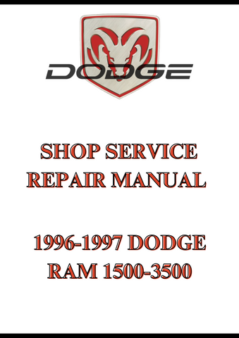 1996-1997 DODGE RAM 1500-3500 SHOP SERVICE REPAIR MANUAL - PDF