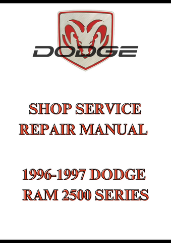 1996-1997 DODGE RAM 2500 SERIES SHOP SERVICE REPAIR MANUAL - PDF