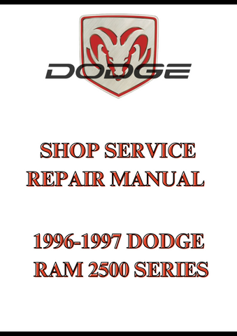 1996-1997 DODGE RAM 2500 SERIES SHOP SERVICE REPAIR MANUAL - PDF