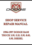 1996-1997 DODGE RAM TRUCK 3.9L 5.2L 5.9L 8.0L 5.9L DIESEL SHOP SERVICE REPAIR MANUAL - PDF
