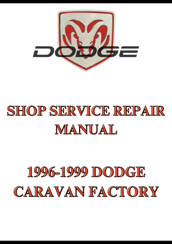 1996-1999 DODGE CARAVAN FACTORY SHOP SERVICE REPAIR MANUAL - PDF