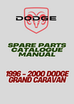 1996 - 2000 DODGE GRAND CARAVAN SPARE PARTS CATALOGUE MANUAL - PDF