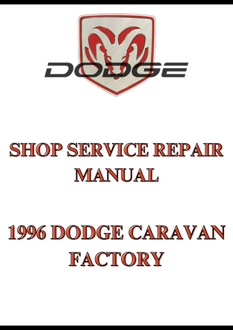 1996 DODGE CARAVAN FACTORY SHOP SERVICE REPAIR MANUAL - PDF