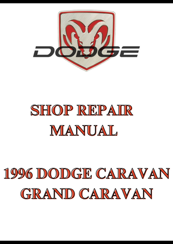 1996 DODGE CARAVAN GRAND CARAVAN SHOP REPAIR MANUAL - PDF