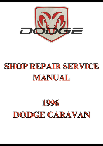 1996 DODGE CARAVAN SHOP REPAIR SERVICE MANUAL - PDF