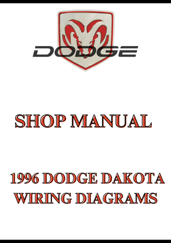  1996 DODGE DAKOTA WIRING DIAGRAMS SHOP MANUAL - PDF