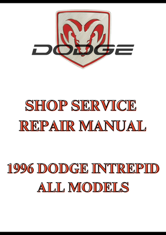 1996 DODGE INTREPID ALL MODELS SHOP SERVICE REPAIR MANUAL - PDF