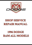1996 DODGE RAM ALL MODELS SHOP SERVICE REPAIR MANUAL - PDF