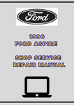 1996 FORD ASPIRE SHOP SERVICE REPAIR MANUAL - PDF 