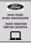 1996 FORD E-150 ECONOLINE SHOP SERVICE REPAIR MANUAL - PDF