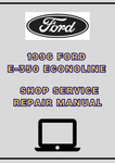 1996 FORD E-350 ECONOLINE SHOP SERVICE REPAIR MANUAL - PDF 