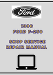 1996 FORD F-250 SHOP SERVICE REPAIR MANUAL - PDF