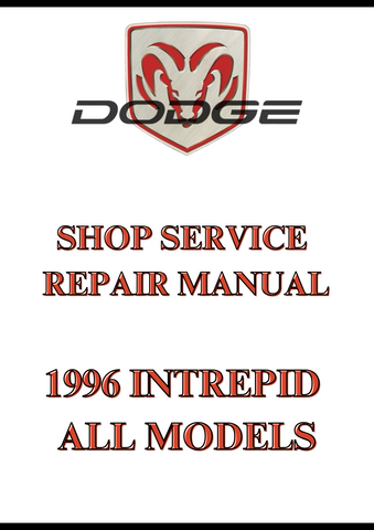 1996 INTREPID ALL MODELS SHOP SERVICE REPAIR MANUAL - PDF