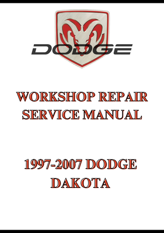 1997-2007 DODGE DAKOTA WORKSHOP REPAIR SERVICE MANUAL - PDF