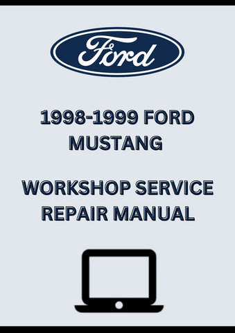 1998-1999 FORD MUSTANG WORKSHOP SERVICE REPAIR MANUAL - PDF