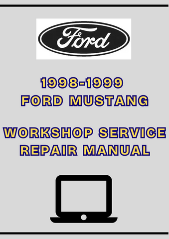 1998-1999 FORD MUSTANG WORKSHOP SERVICE REPAIR MANUAL - PDF