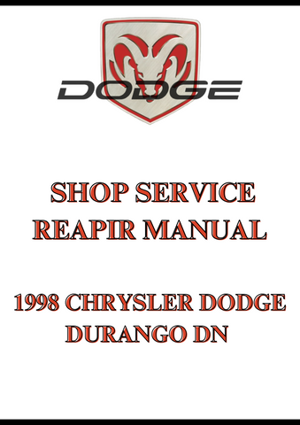 1998 CHRYSLER DODGE DURANGO DN SHOP SERVICE REAPIR MANUAL - PDF
