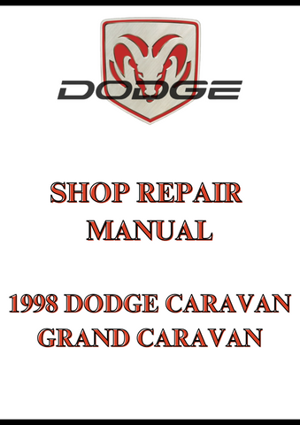 1998 DODGE CARAVAN GRAND CARAVAN SHOP REPAIR MANUAL - PDF
