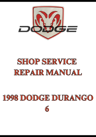 1998 DODGE DURANGO 6 SHOP SERVICE REPAIR MANUAL - PDF