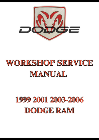 1999 2001 2003-2006 DODGE RAM WORKSHOP SERVICE MANUAL - PDF