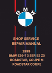 1999 BMW E36-7 3 SERIES Z3 ROADSTAR, COUPE M ROADSTAR COUPE SHOP SERVICE REPAIR MANUAL - PDFV