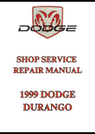  1999 DODGE DURANGO SHOP SERVICE REPAIR MANUAL - PDF