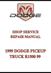 1999 DODGE PICKUP TRUCK R1500 99 SHOP SERVICE REPAIR MANUAL - PDF