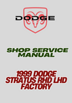 1999 DODGE STRATUS RHD LHD FACTORY SHOP SERVICE MANUAL - PDF