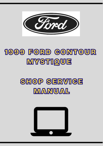  1999 FORD CONTOUR MYSTIQUE SHOP SERVICE MANUAL - PDF